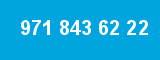971 843 62 22 971 843 62 22